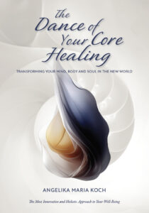 Book 1 The Dance of Your Core Healing Book